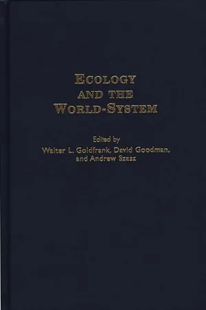 Ecology and the World-System