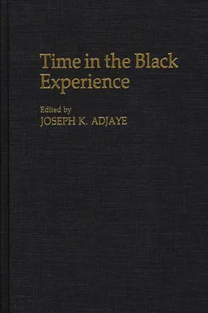 Time in the Black Experience