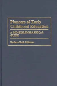 Pioneers of Early Childhood Education_cover