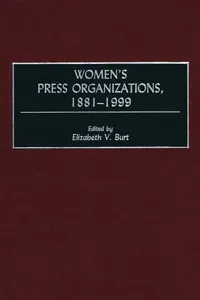 Women's Press Organizations, 1881-1999_cover