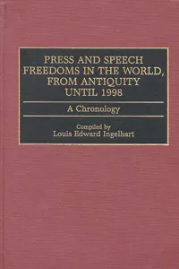 Press and Speech Freedoms in the World, from Antiquity until 1998_cover