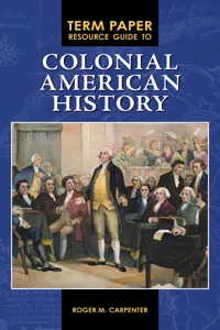 Term Paper Resource Guide to Colonial American History_cover