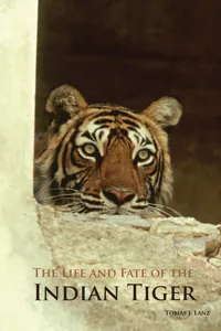 The Life and Fate of the Indian Tiger_cover