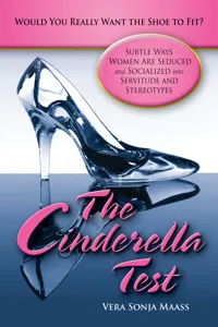 The Cinderella Test: Would You Really Want the Shoe to Fit?_cover