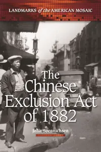 The Chinese Exclusion Act of 1882_cover