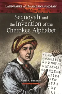 Sequoyah and the Invention of the Cherokee Alphabet_cover