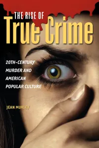 The Rise of True Crime_cover