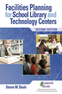 Facilities Planning for School Library Media and Technology Centers_cover