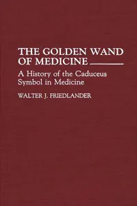 The Golden Wand of Medicine_cover