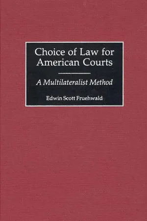 Choice of Law for American Courts