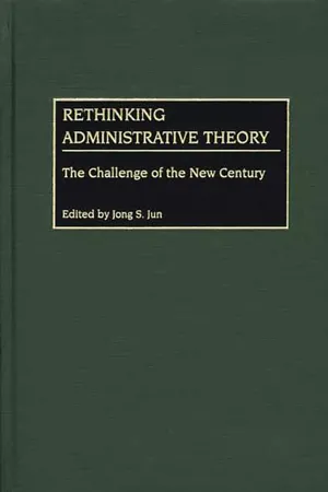 Rethinking Administrative Theory