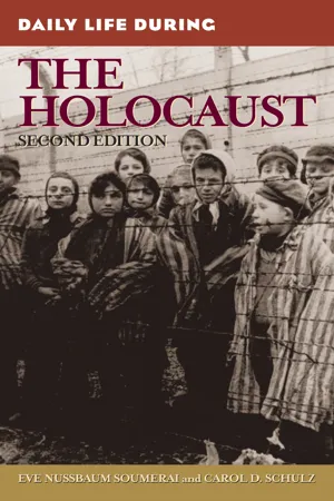 Daily Life During the Holocaust