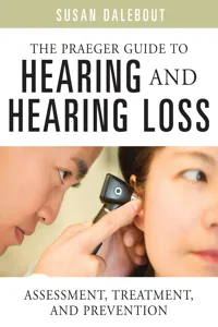 The Praeger Guide to Hearing and Hearing Loss_cover