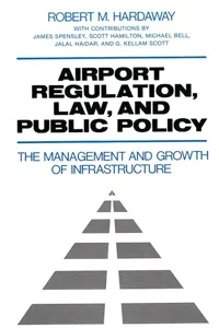 Airport Regulation, Law, and Public Policy_cover