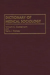 Dictionary of Medical Sociology_cover