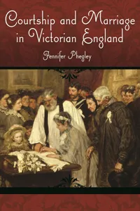 Courtship and Marriage in Victorian England_cover