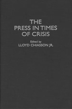 The Press in Times of Crisis