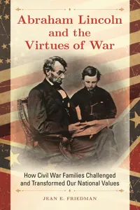 Abraham Lincoln and the Virtues of War_cover