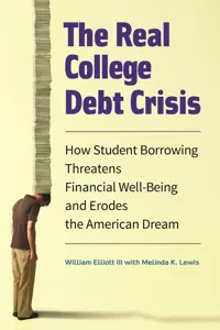 The Real College Debt Crisis_cover