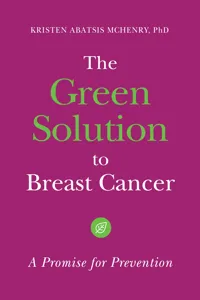 The Green Solution to Breast Cancer_cover