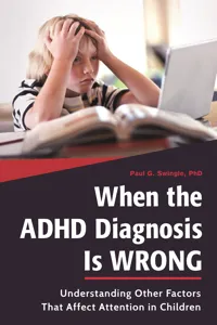 When the ADHD Diagnosis Is Wrong_cover