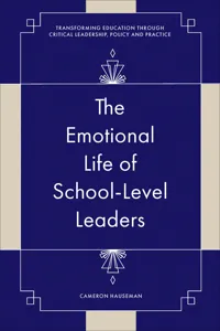 The Emotional Life of School-Level Leaders_cover