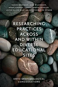 Researching Practices Across and Within Diverse Educational Sites_cover