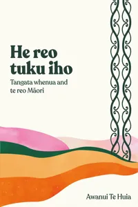 He Reo Tuku Iho_cover