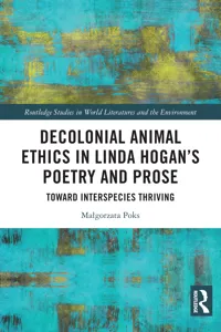 Decolonial Animal Ethics in Linda Hogan's Poetry and Prose_cover