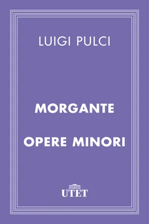 Morgante e opere minori