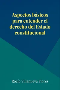 Aspectos básicos para entender el derecho del Estado constitucional_cover