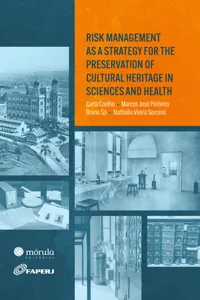 Risk management as a strategy for the preservation of cultural heritage in sciences and health_cover