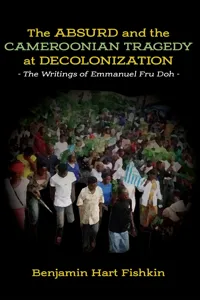 The Absurd and the Cameroonian Tragedy at Decolonization_cover