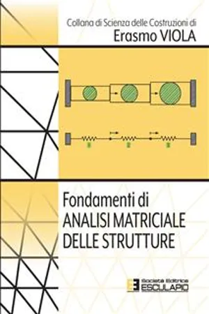 Fondamenti di Analisi Matriciale delle Strutture