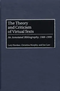 The Theory and Criticism of Virtual Texts_cover