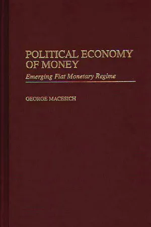 Political Economy of Money