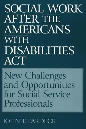 Social Work After the Americans With Disabilities Act