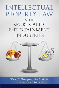 Intellectual Property Law in the Sports and Entertainment Industries_cover