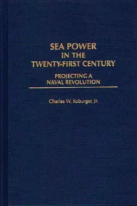 Sea Power in the Twenty-First Century_cover