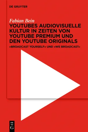 YouTubes audiovisuelle Kultur in Zeiten von YouTube Premium und den YouTube Originals