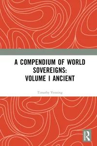 A Compendium of World Sovereigns: Volume I Ancient_cover