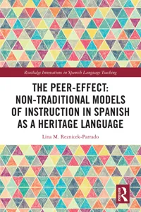 The Peer-Effect: Non-Traditional Models of Instruction in Spanish as a Heritage Language_cover