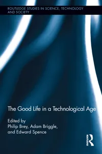 The Good Life in a Technological Age_cover