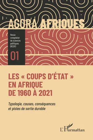 Les "coups d'État" en Afrique de 1960 à 2021