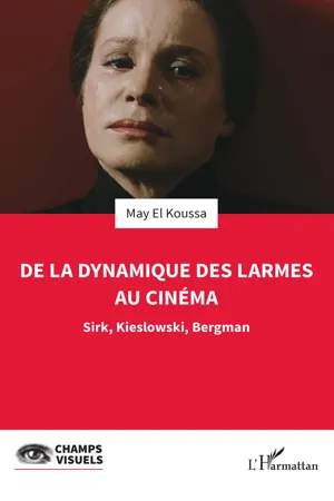 De la dynamique des larmes au cinéma