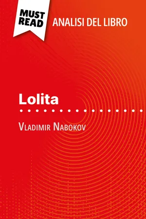 Lolita di Vladimir Nabokov (Analisi del libro)