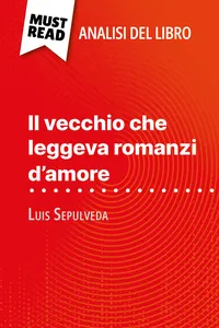 Il vecchio che leggeva romanzi d'amore di Luis Sepulveda_cover