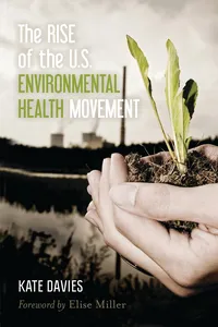 The Rise of the U.S. Environmental Health Movement_cover