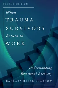 When Trauma Survivors Return to Work_cover