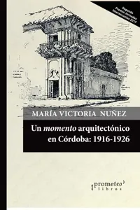 Un momento arquitectónico en Córdoba : 1916-1926_cover